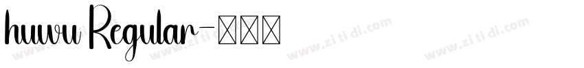huwu Regular字体转换
